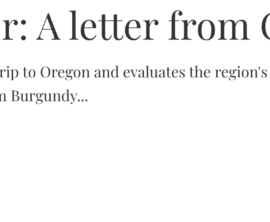 Steven Spurrier: A letter from Oregon