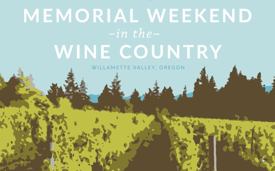 Memorial Day in Wine Country